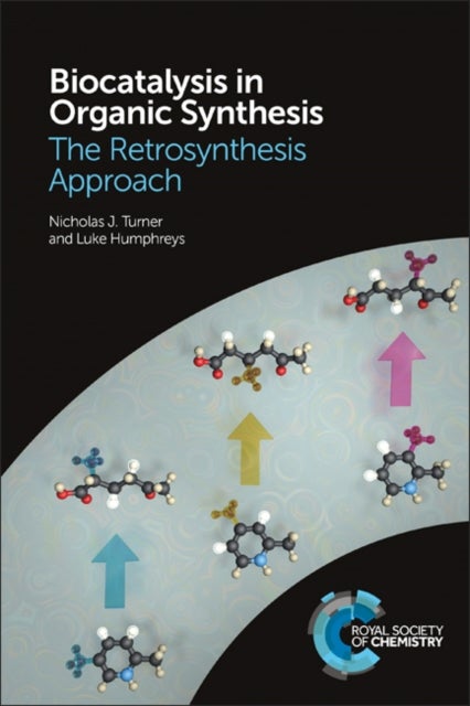 Biocatalysis in Organic Synthesis - The Retrosynthesis Approach