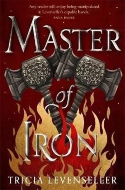 Master of Iron - Book 2 of the Bladesmith Duology