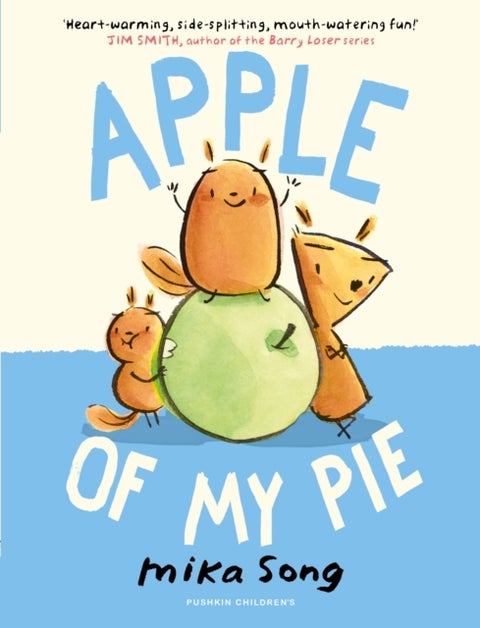 Apple of My Pie - Book Two of the Norma and Belly Series