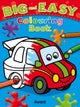 Big and Easy Colouring Book: Car