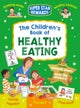 The Children's Book of Healthy Eating