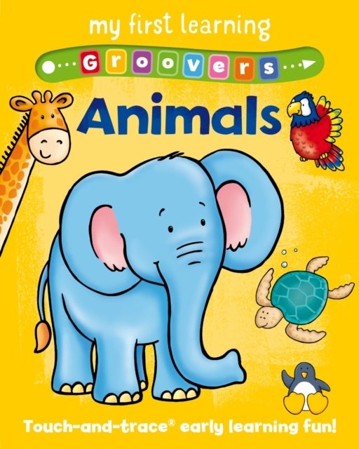 My First Learning Groovers: Animals