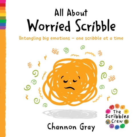 All About Worried Scribble - Untangling big emotions - one Scribble at a time
