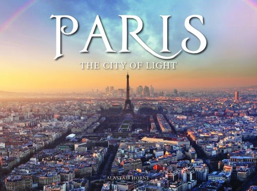 Paris - The City of Light
