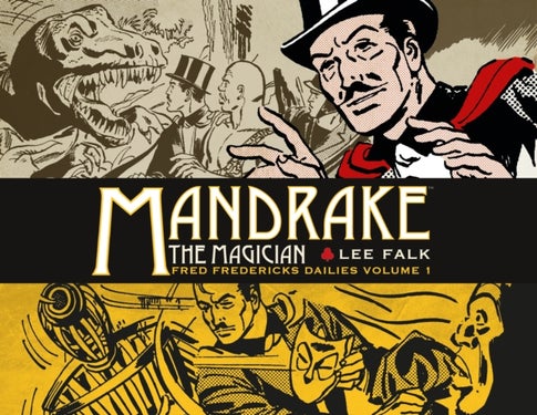 Mandrake the Magician: Fred Fredericks Dailies Vol. 1
