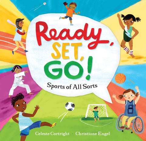 Ready, Set, Go! - Sports of All Sorts