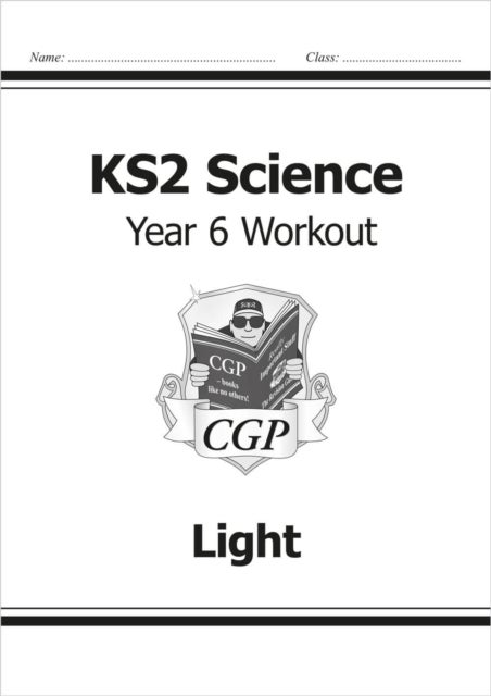 KS2 Science Year 6 Workout: Light