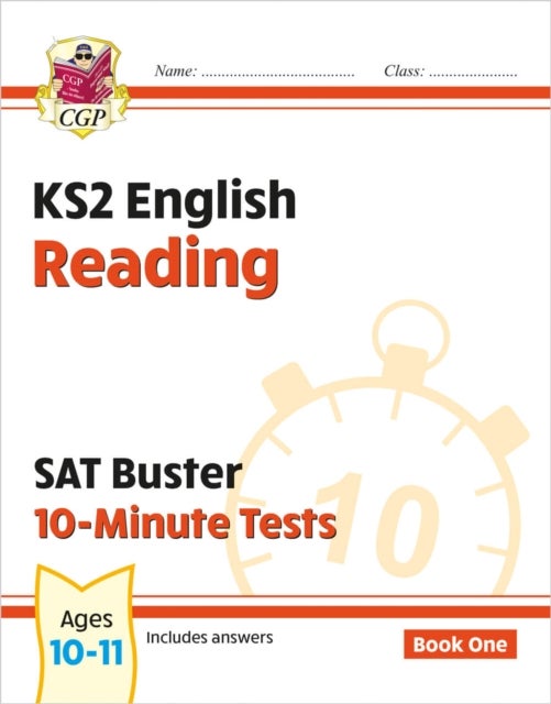 KS2 English SAT Buster 10-Minute Tests: Reading - Book 1 (for the 2024 tests)