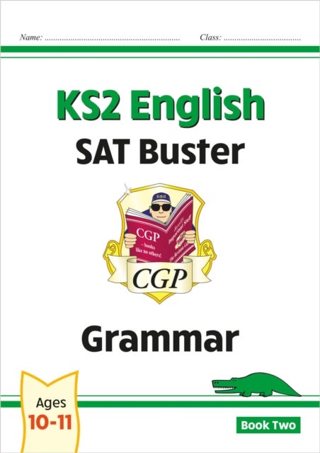 KS2 English SAT Buster: Grammar - Book 2 (for the 2024 tests)