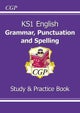 KS1 English SATS Grammar, Punctuation & Spelling Study & Practice Book