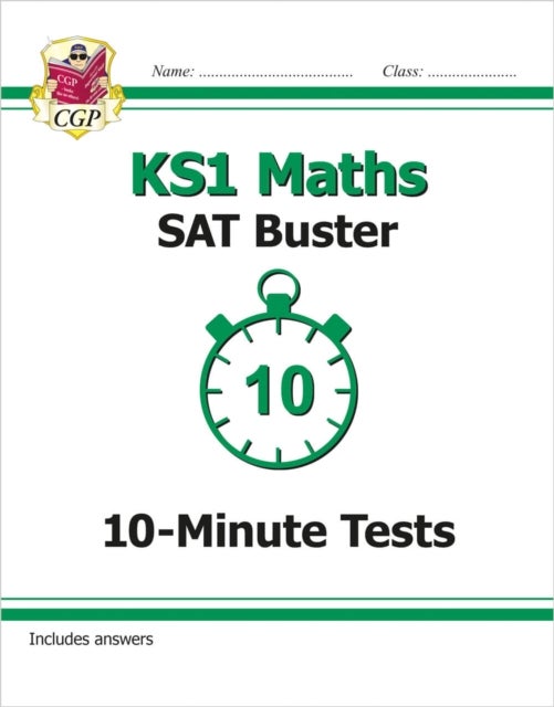 KS1 Maths SAT Buster: 10-Minute Tests