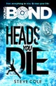 Young Bond: Heads You Die
