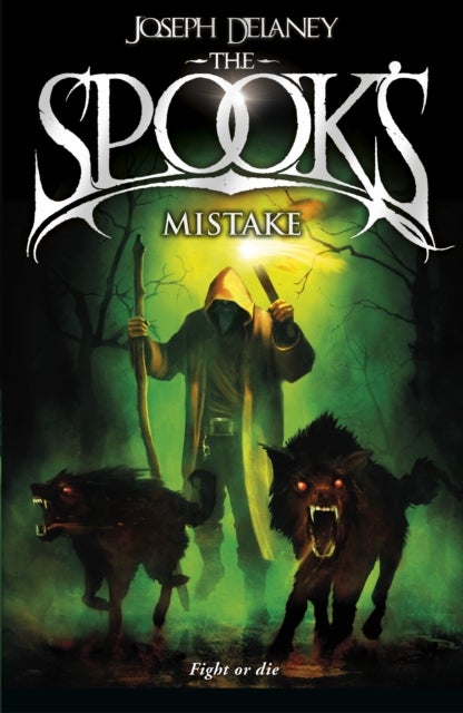 The Spook's Mistake - Book 5