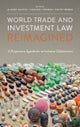World Trade and Investment Law Reimagined