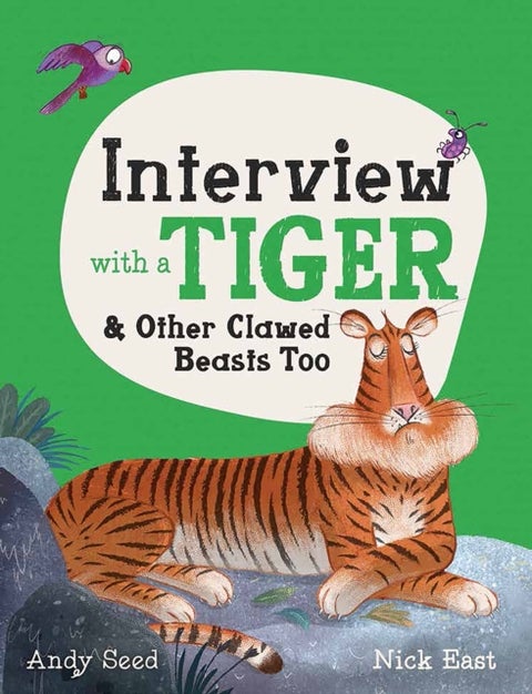 Interview with a Tiger - and Other Clawed Beasts too
