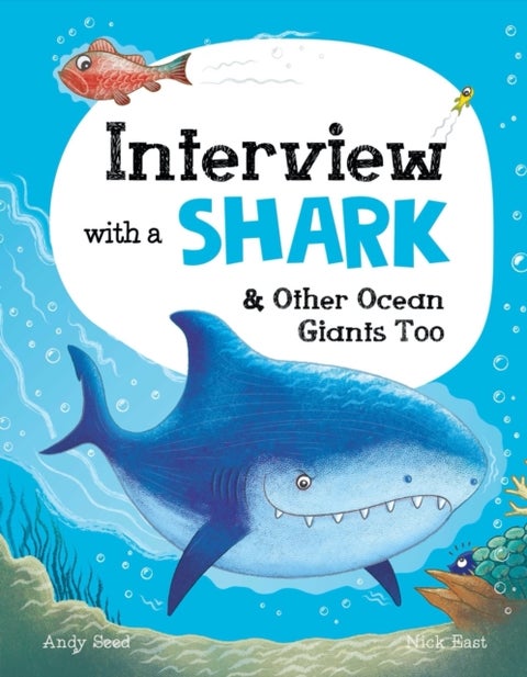 Interview with a Shark - And Other Ocean Giants Too