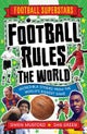 Football Superstars: Football Rules the World
