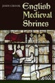 English Medieval Shrines