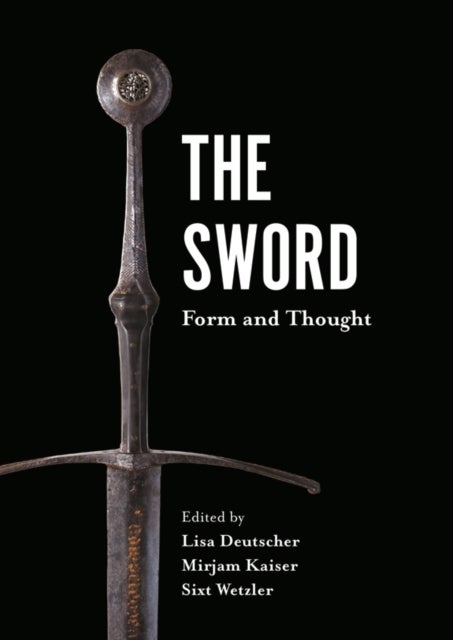 The Sword - Form and Thought