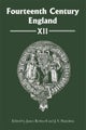 Fourteenth Century England XII