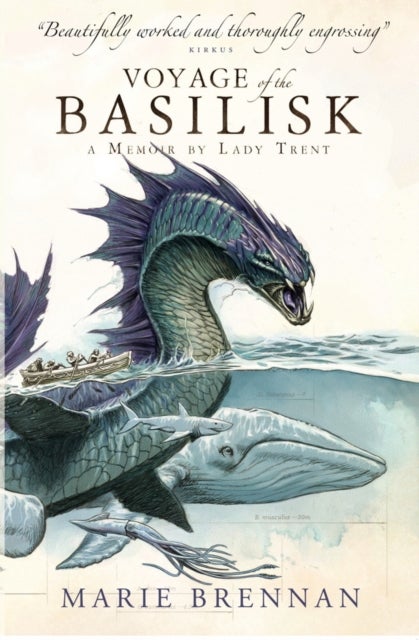 Voyage of the Basilisk - A Memoir by Lady Trent