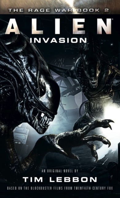 Alien - Invasion - The Rage War Book 2