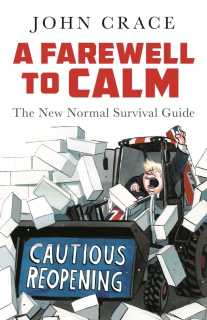 A Farewell to Calm - The New Normal Survival Guide