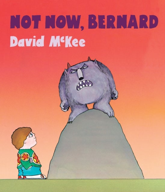 Not Now, Bernard - Board Book