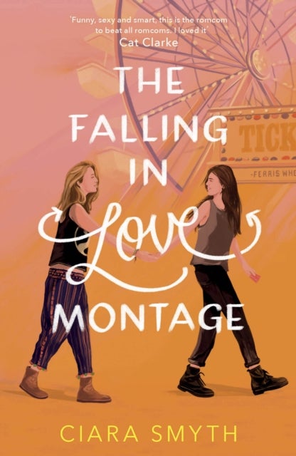 The Falling in Love Montage - The perfect YA sapphic romcom for your summer holiday