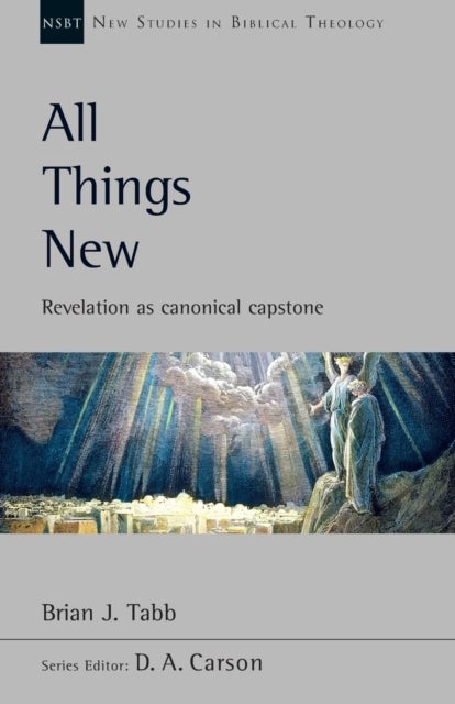 All Things New - Revelation As Canonical Capstone