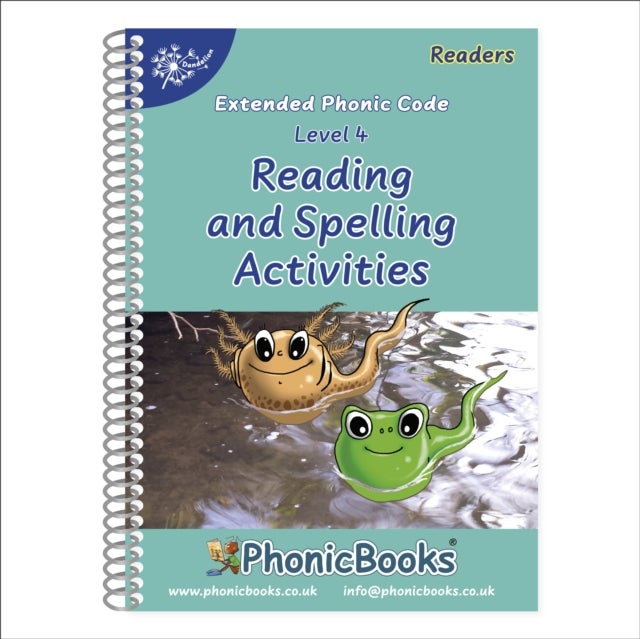 Phonic Books Dandelion Readers Reading and Spelling Activities Vowel Spellings Level 4 - Alternative vowel and consonant spellings, and Latin suffixes