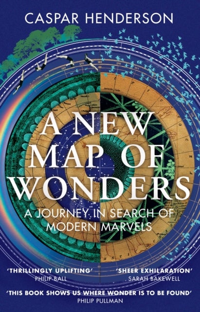 A New Map of Wonders - A Journey in Search of Modern Marvels