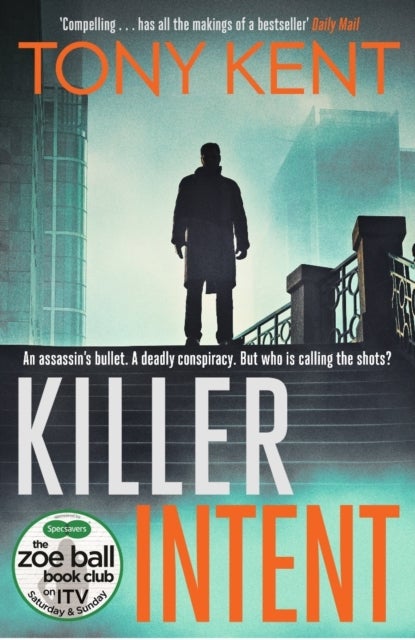 Killer Intent - A Zoe Ball Book Club Choice (Dempsey/Devlin Book 1)