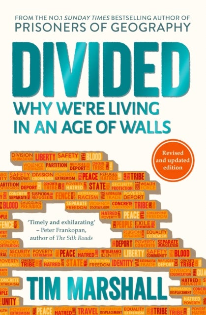 Divided - Why We're Living in an Age of Walls