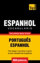 Vocabul?rio Portugu?s-Espanhol - 9000 palavras mais ?teis