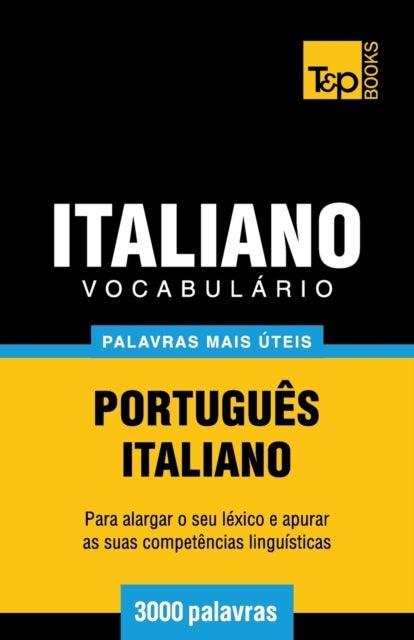 Vocabul?rio Portugu?s-Italiano - 3000 palavras mais ?teis