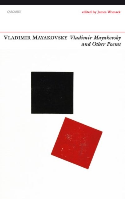 Vladimir Mayakovsky - And Other Poems