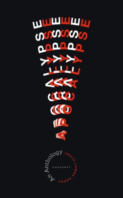 Apocalypse - An Anthology