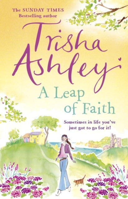 A Leap of Faith - a heart-warming novel from the Sunday Times bestselling author