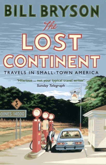 The Lost Continent - Travels in Small-Town America