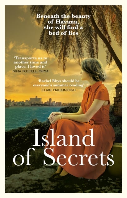 Island of Secrets - Escape to Cuba with this gripping beach read
