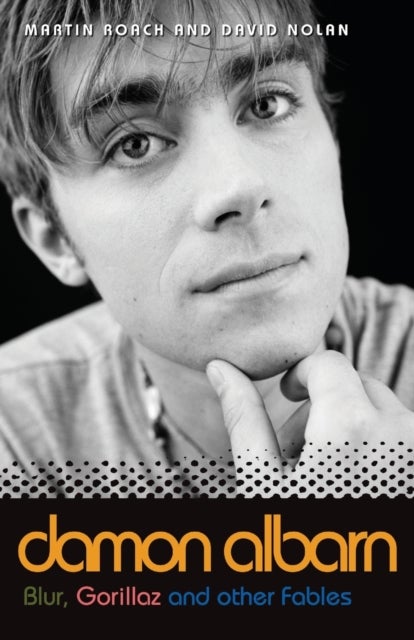 Damon Albarn - Blur, Gorillaz and Other Fables