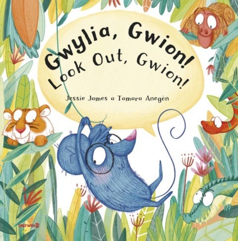 Gwylia, Gwion! - Look Out, Gwion!