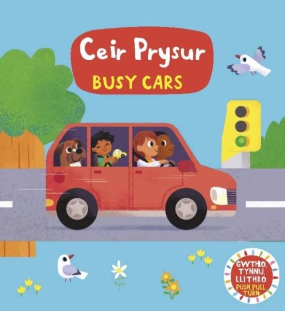 Cyfres Gwthio, Tynnu, Llithro: Ceir Prysur / Busy Cars - Busy Cars