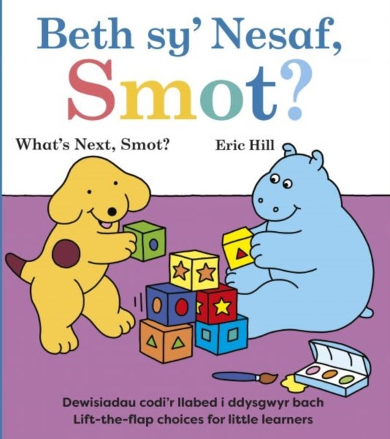Beth sy' Nesaf, Smot? / What's Next, Smot? - What's Next, Smot?