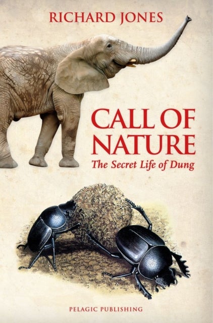 Call of Nature - The Secret Life of Dung