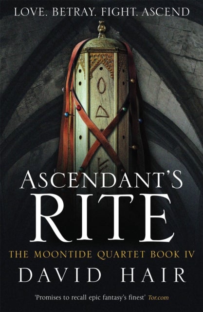 Ascendant's Rite - The Moontide Quartet Book 4
