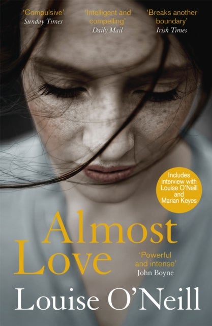 Almost Love - the addictive story of obsessive love from the bestselling author of Asking for It
