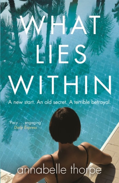 What Lies Within - The perfect gripping read
