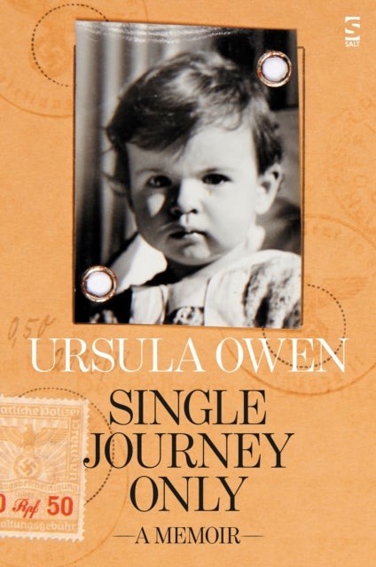 Single Journey Only - A Memoir